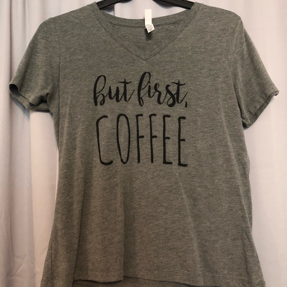 “But first, Coffee” t-shirt